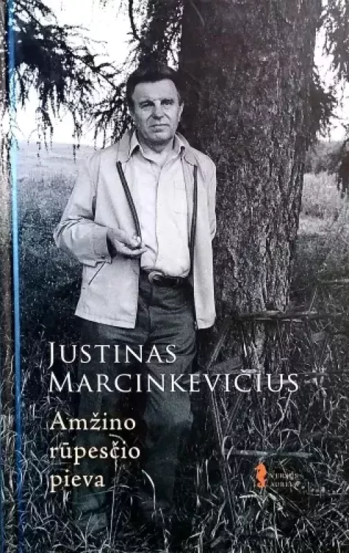 Amžino rūpesčio pieva - Justinas Marcinkevičius, knyga