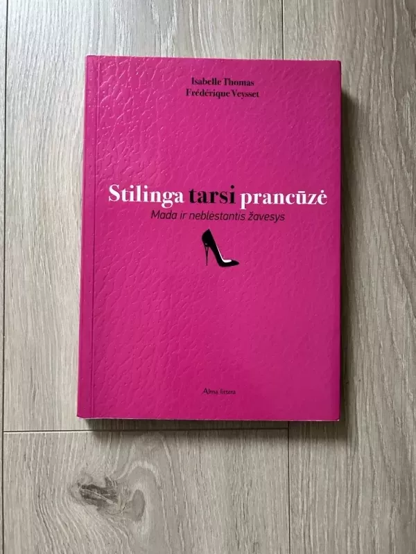 Stilinga tarsi prancūzė - Thomas Izabelle, knyga