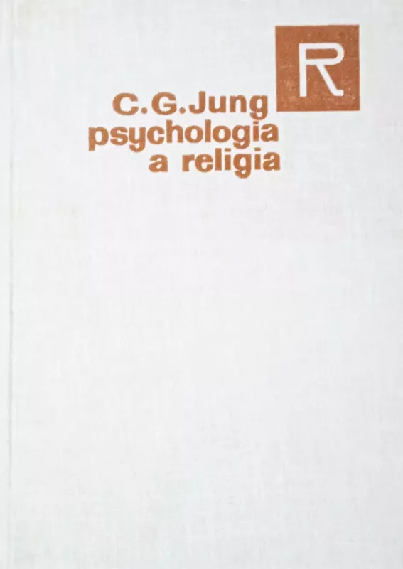 Psychologia a religia - C. G. Jung, knyga