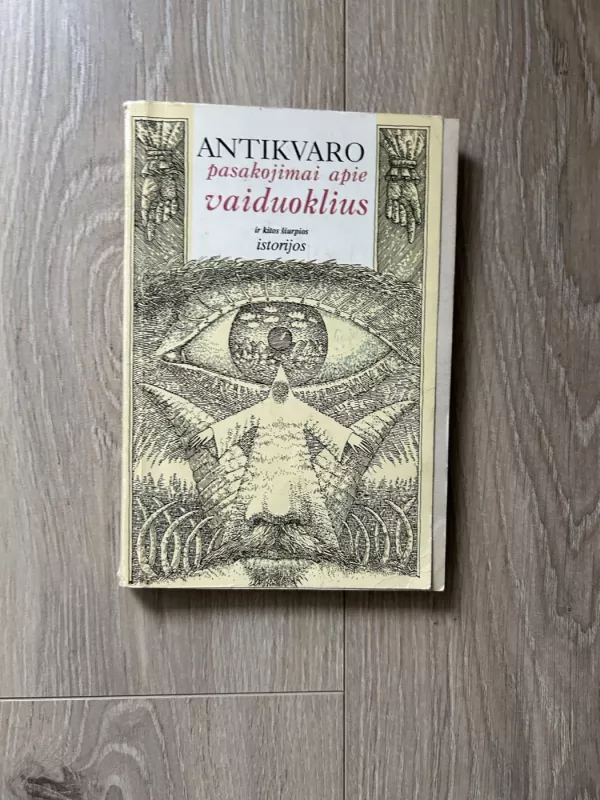 Antikvaro pasakojimai apie vaiduoklius ir kitos šiurpios istorijos - Autorių Kolektyvas, knyga 2