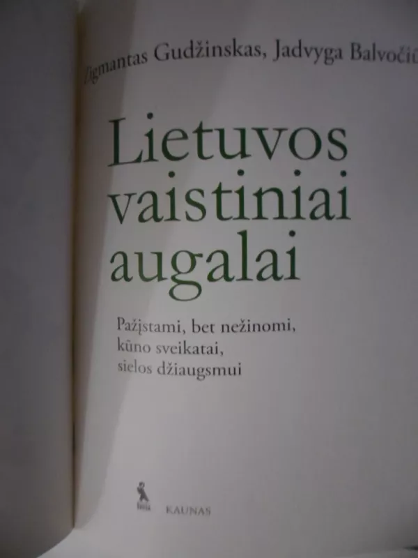 Lietuvos vaistiniai augalai - Zigmantas Gudžinskas, knyga