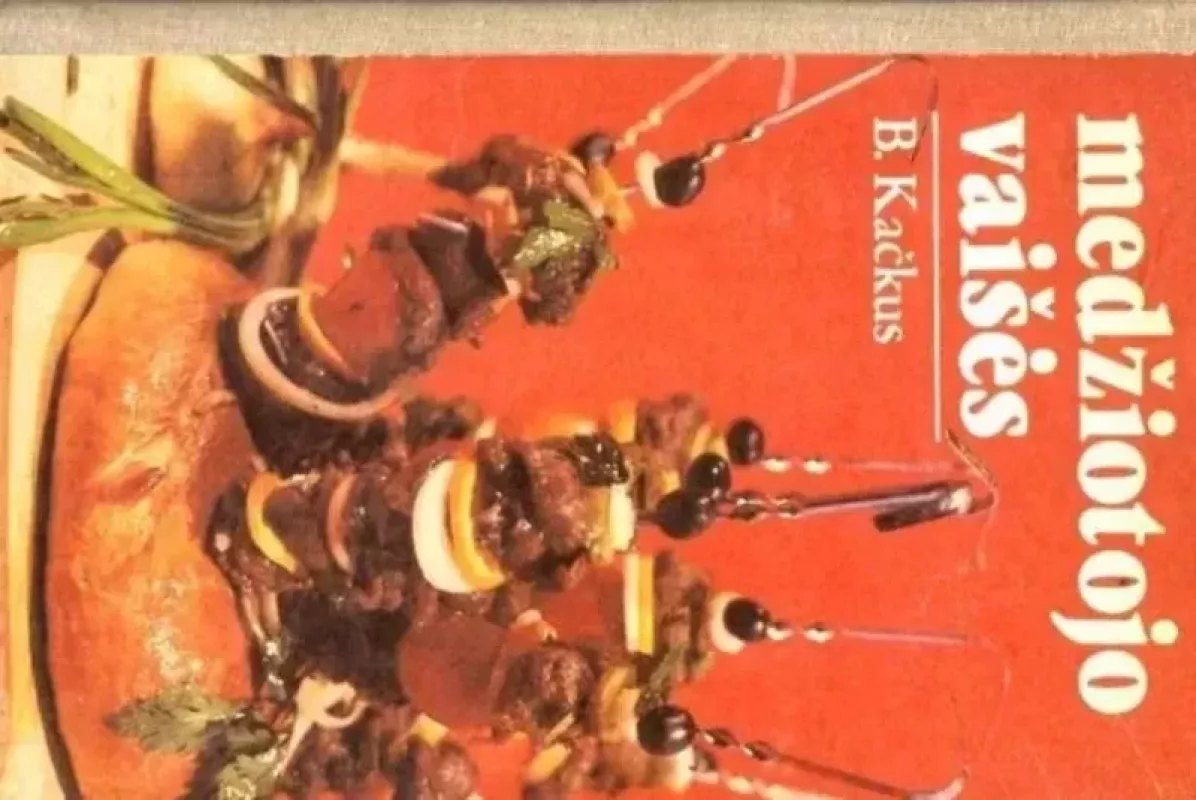 Medžiotojo vaišės - Bronius Kačkus, knyga 3