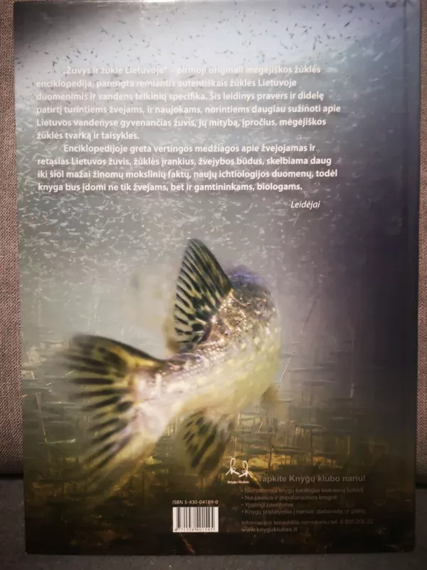 Žuvys ir žūklė Lietuvoje: iliustruota enciklopedija - Tomas Virbickas, Dalius  Rakutis, Romualdas  Žilinskas, knyga 3