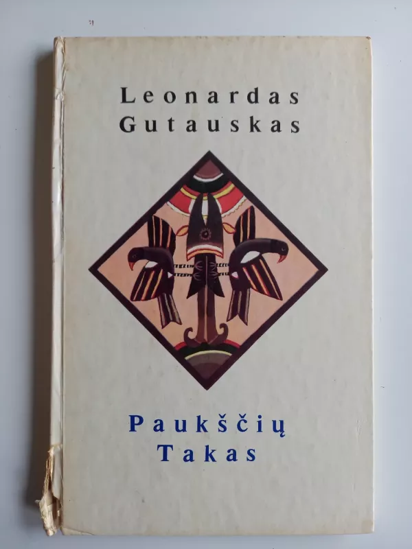 Paukščių Takas - Leonardas Gutauskas, knyga