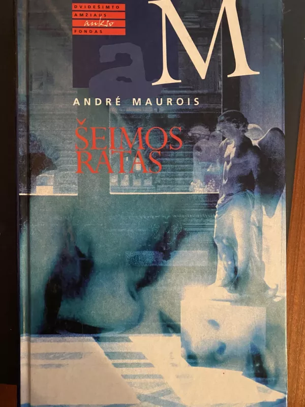 Šeimos ratas - Andre Maurois, knyga