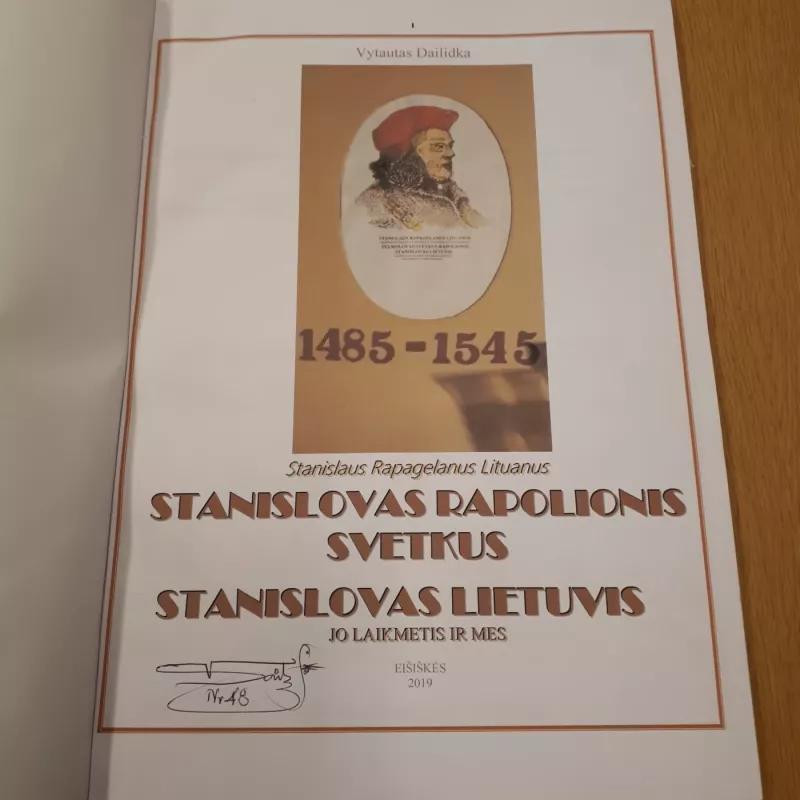 STANISLOVAS RAPOLIONIS JO LAIKMETIS IR MES - VYTAUTAS DAILYDKA, knyga 3