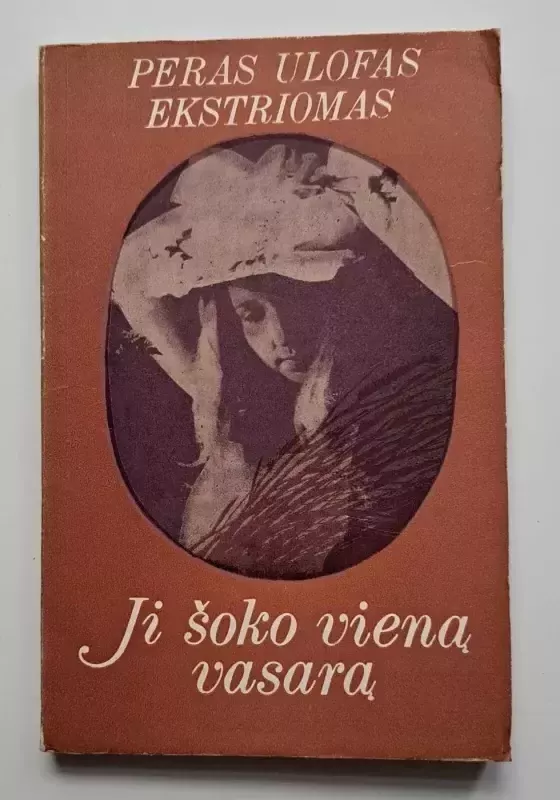 Ji šoko vieną vasarą - Peras Ulofas Ekstriomas, knyga 3
