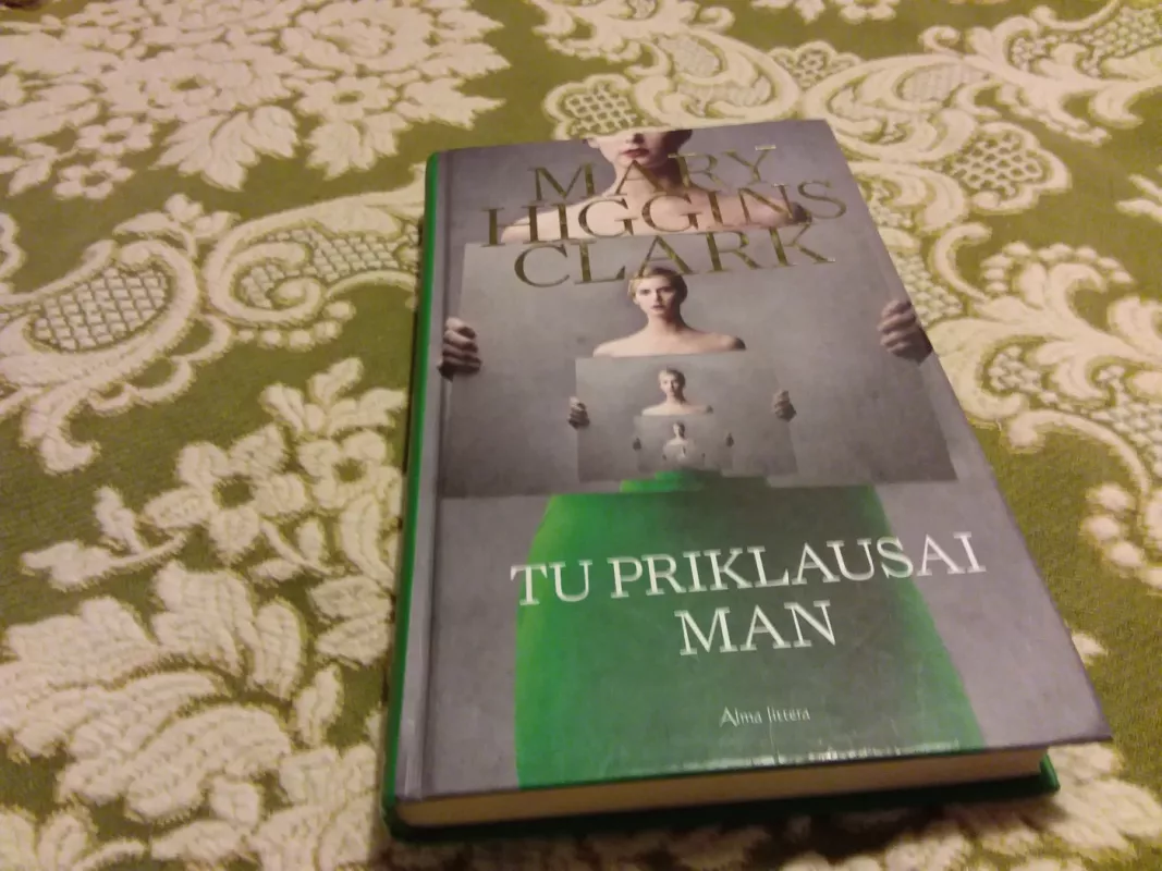 Tu priklausai man - Mary Higgins Clark, knyga 2