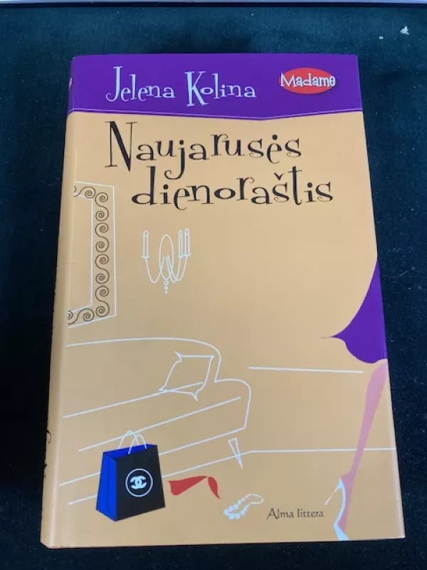 Naujarusės dienoraštis - Jelena Kolina, knyga 4