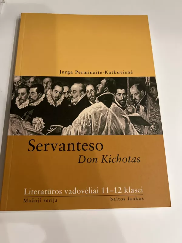 Servanteso Don Kichoto - Autorių Kolektyvas, knyga