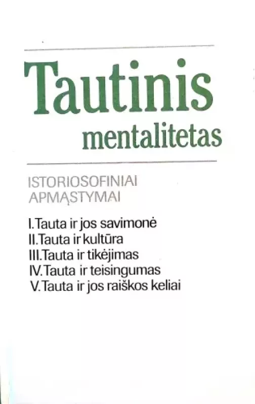 Tautinis mentalitetas - Autorių Kolektyvas, knyga 3