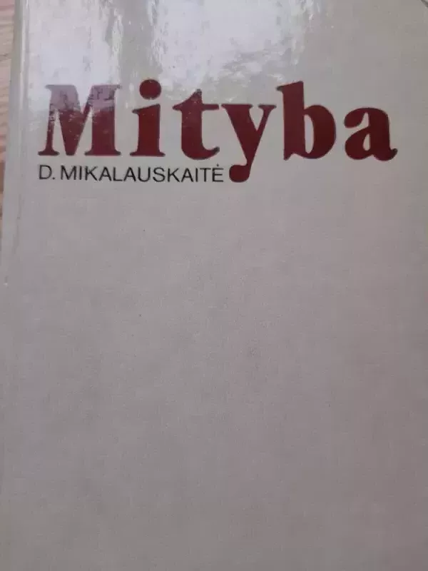 Mityba - D. Mikalauskaitė, knyga