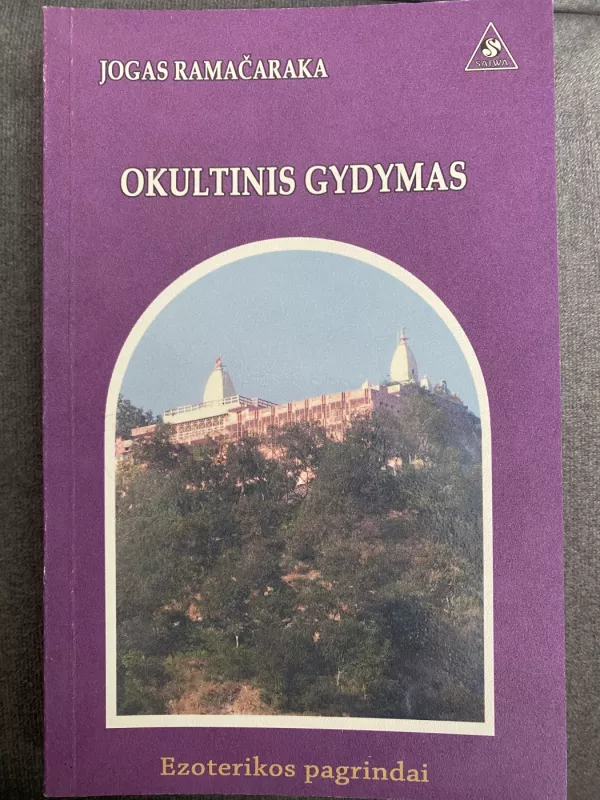 Okultinis gydymas - Jogas Ramačaraka, knyga