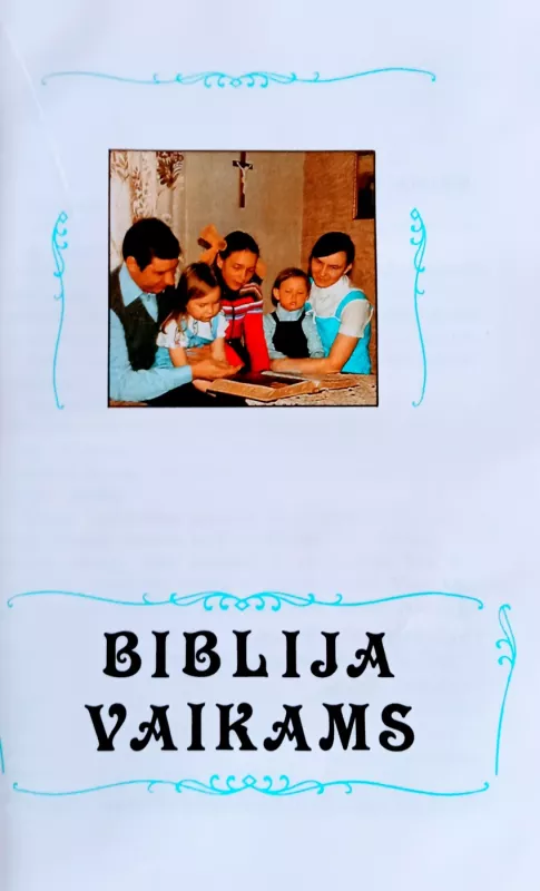 Biblija vaikams - vaikams Biblija, knyga 3