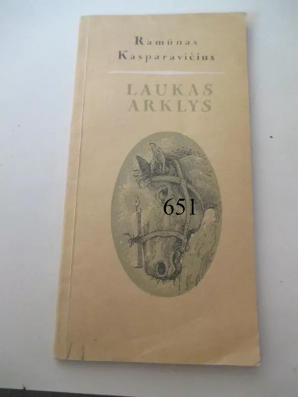 Laukas arklys - Ramūnas Kasparavičius, knyga 2