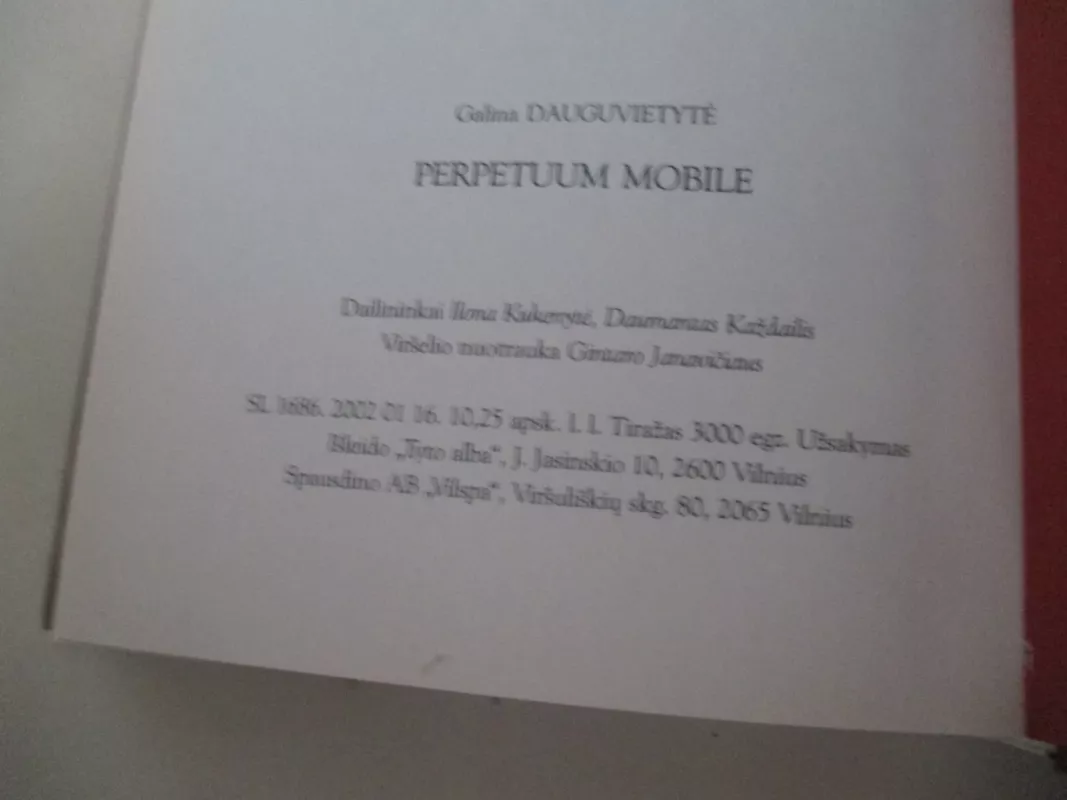 Perpetuum Mobile - Galina Dauguvietytė, knyga 4