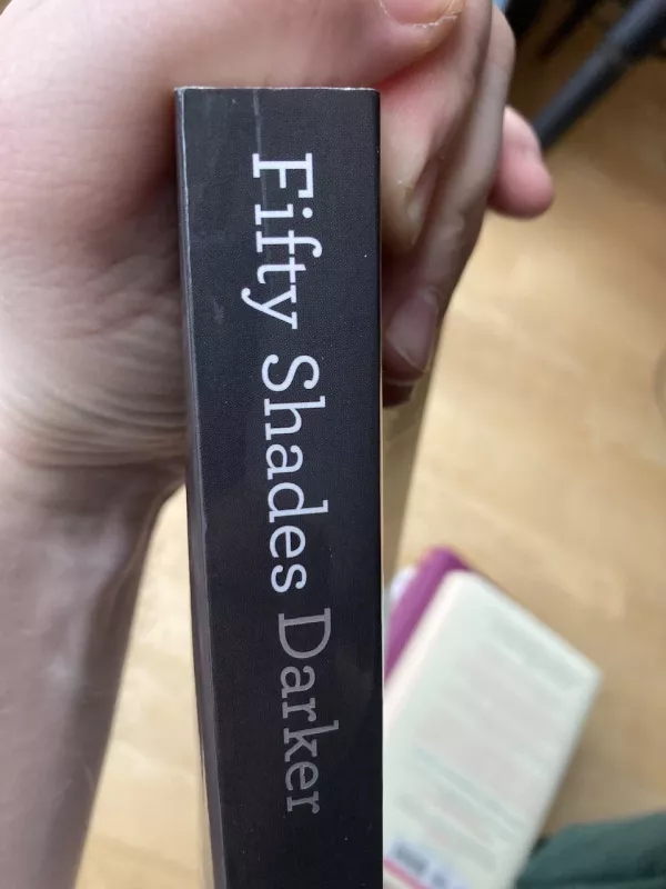 Fifty Shades Darker - James E L, knyga 4