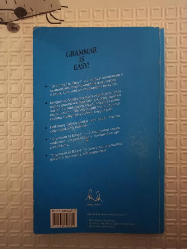 GRAMMAR IS EASY! / Anglų kalbos gramatika - Pikver Ann, knyga 3