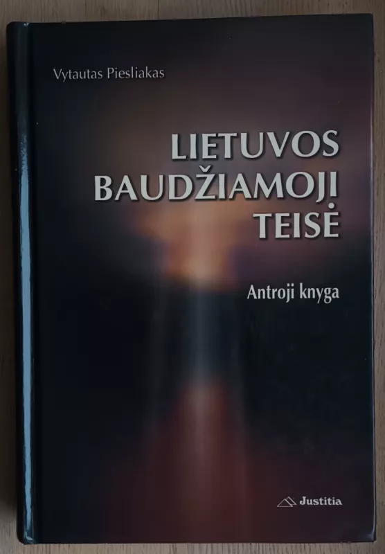 Lietuvos baudžiamoji teisė. Antroji knyga - Vytautas Piesliakas, knyga 2