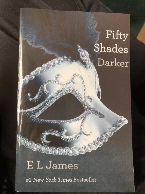 Fifty Shades Darker - James E L, knyga 3