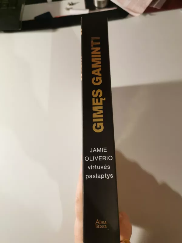 Gimęs gaminti - Oliver Jamie, knyga