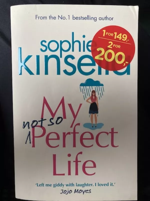 My not so Perfect Life - Sophie Kinsella, knyga 6
