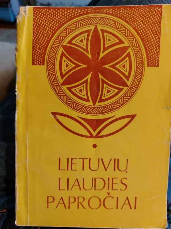 Lietuvių liaudies papročiai - Juozas Kudirka, knyga 4