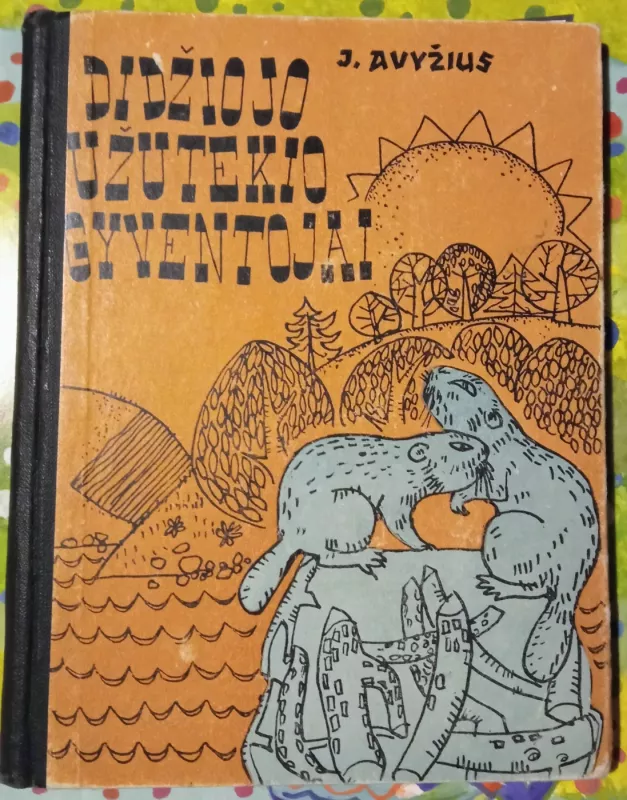 Didžiojo Užutėkio gyventojai - Jonas Avyžius, knyga 2