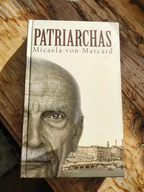 Patriarchas - Micaela von Marcard, knyga 2