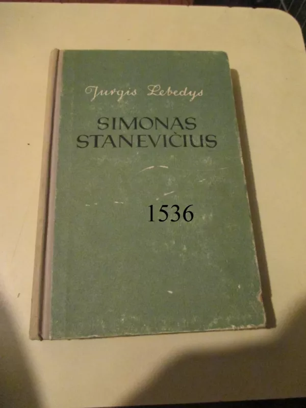 Simonas Stanevičius - Jurgis Lebedys, knyga 2