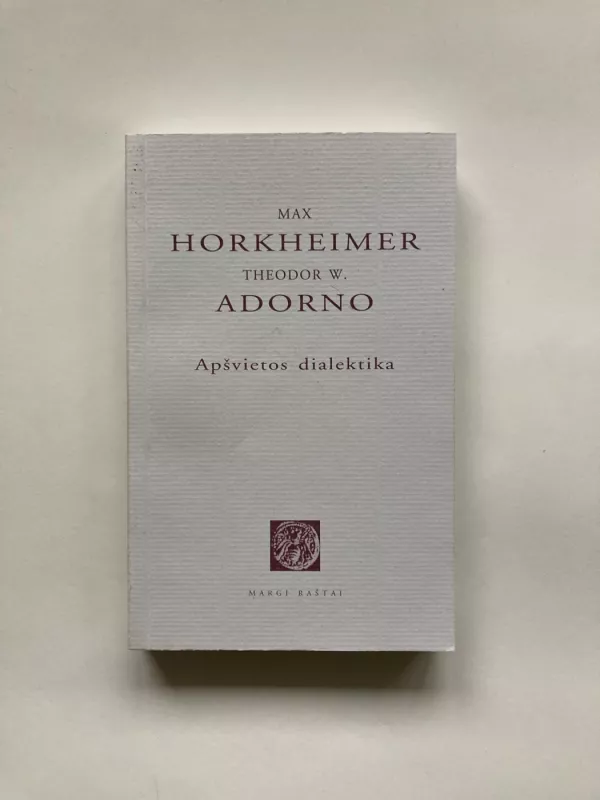 Apšvietos dialektika - Theodor Adorno, knyga