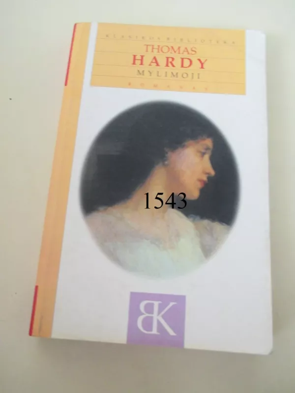 Mylimoji - Thomas Hardy, knyga