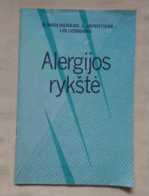 Alergijos rykštė - Benjaminas Vasiliauskas, knyga