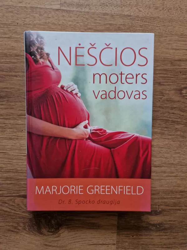 Nėščios moters vadovas - Marjorie Greenfield, knyga