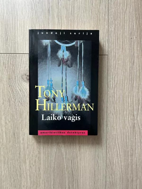 Laiko vagis - Tony Hillerman, knyga