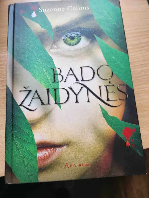 Bado žaidynės - Suzanne Collins, knyga 2