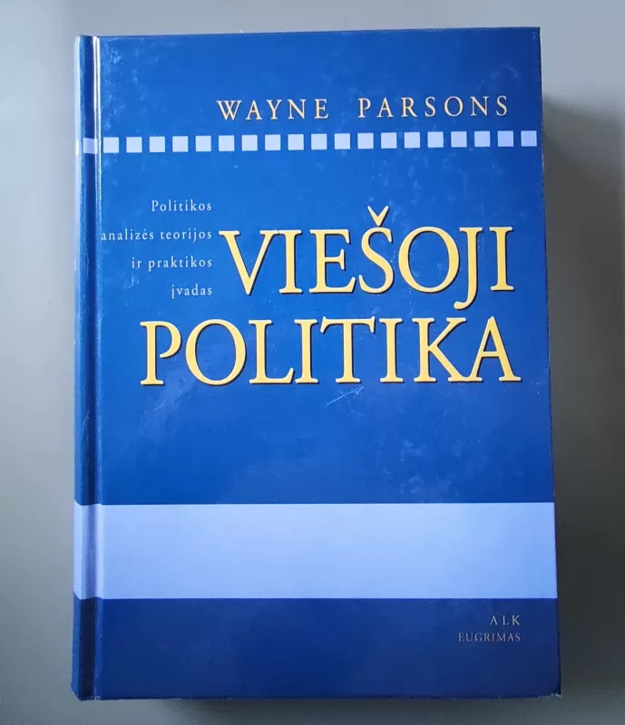 Viešoji politika - Wayne Parsons, knyga