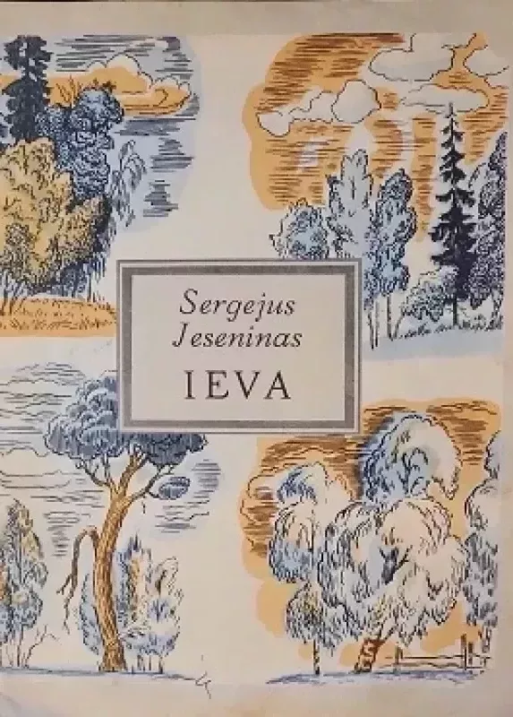 Ieva - Sergejus Jeseninas, knyga