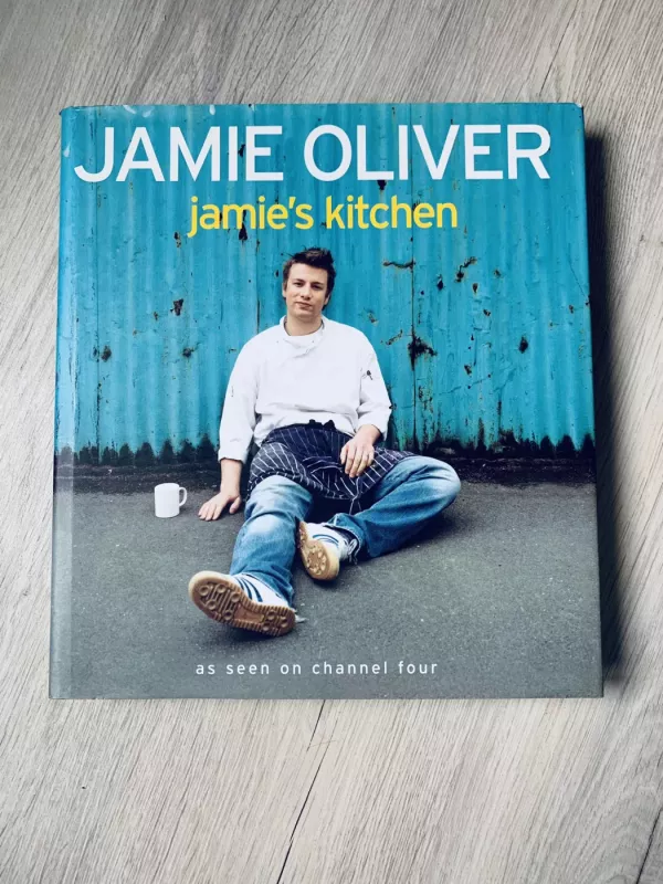 Jamie's Kitchen - Oliver Jamie, knyga 2