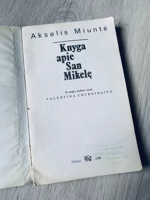 Knyga apie San Mikelę - Axel Munthe, knyga 5
