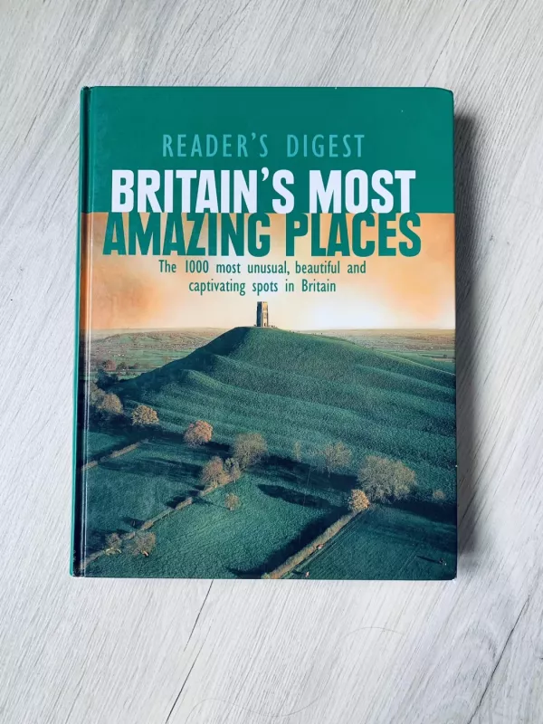 Britain's Most Amazing Places - Digest Reader's, knyga 2