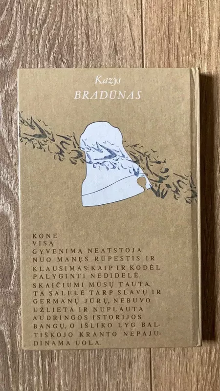 Lietuviškoji trilogija - Kazys Bradūnas, knyga 2