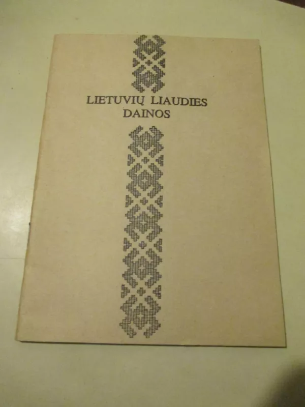 Lietuvių liaudies dainos - Autorių Kolektyvas, knyga 3