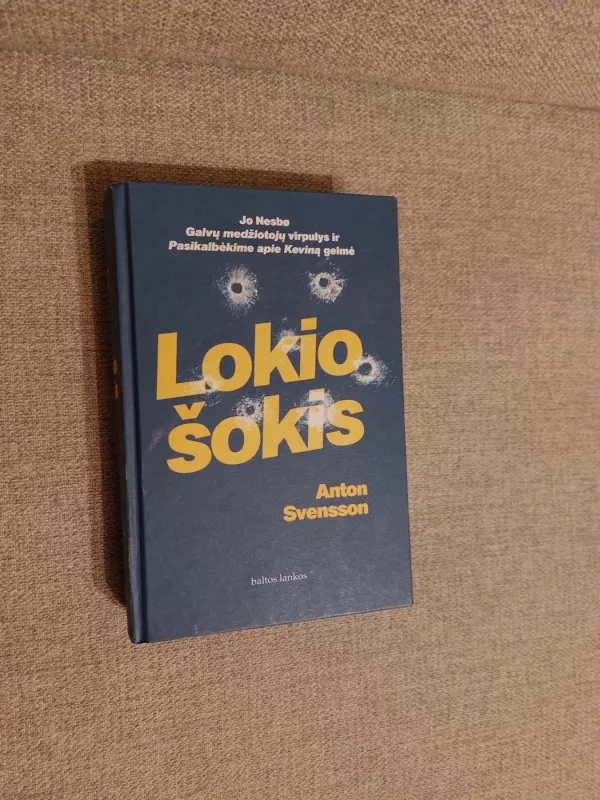 Lokio šokis - Anton Svensson, knyga