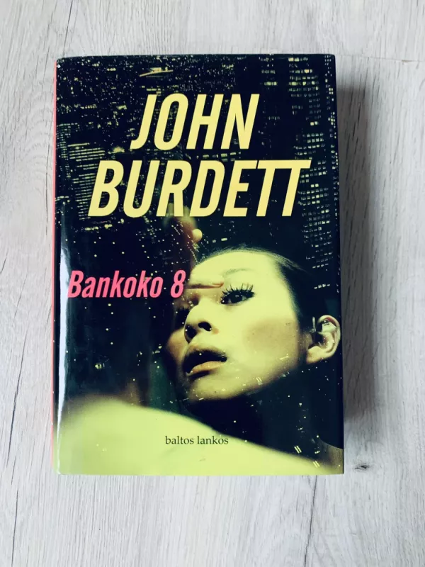 Bankoko 8 - John Burdett, knyga 2