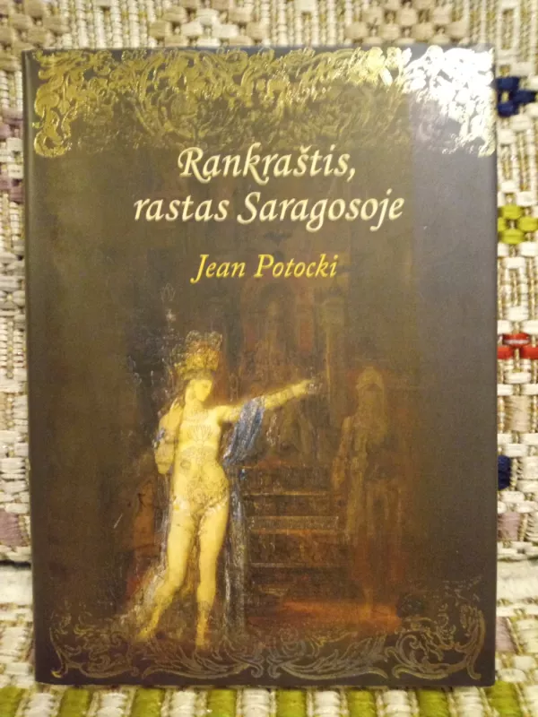 RANKRASTIS RASTAS SARAGOSOJE - JEA POTOCKI, knyga