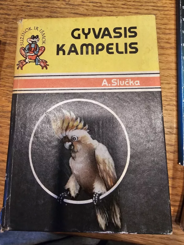 Gyvasis kampelis - Antanas Slučka, knyga