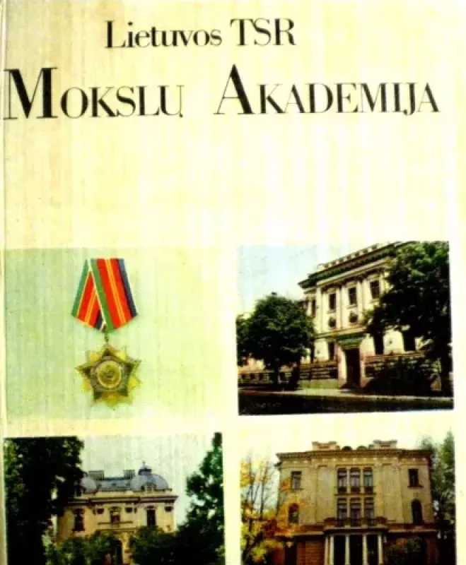 Lietuvos TSR Mokslų akademija - Autorių Kolektyvas, knyga