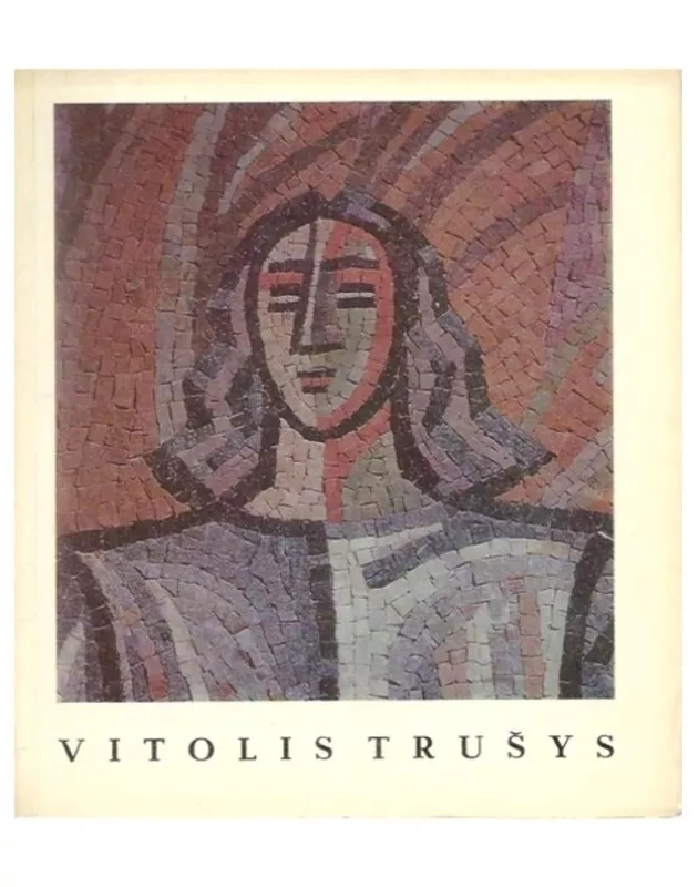 Vitolis Trušys - Vytenis Rimkus, knyga