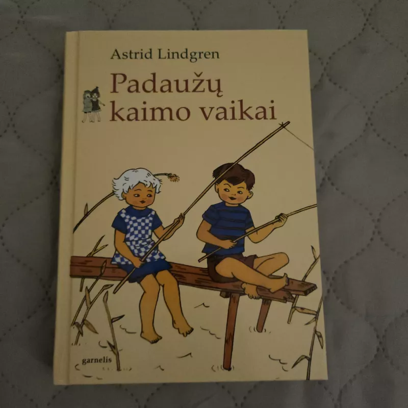 Padaužų kaimo vaikai - Astrid Lindgren, knyga 2